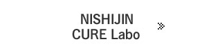 NISHIJIN CURE Labo